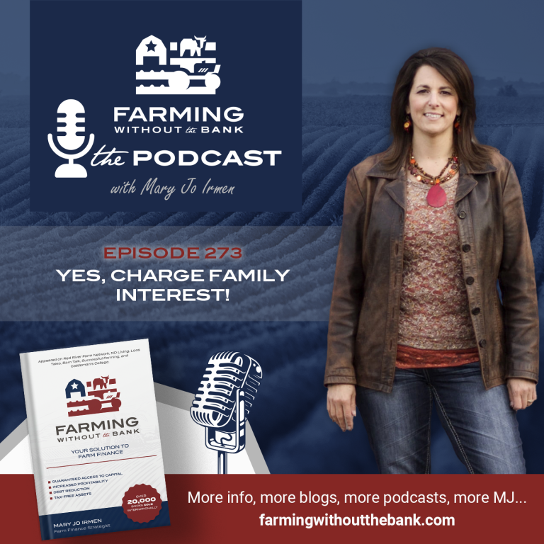 Ep. 273 – Yes, Charge Family Interest!